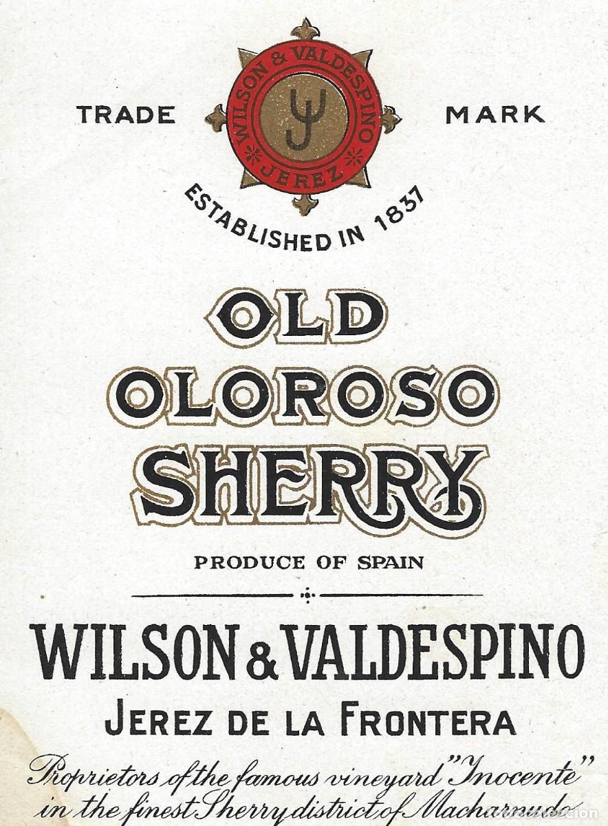 Etiquetas antiguas: E850 BODEGAS WILSON & VALDESPINO-OLOROSO - Foto 1