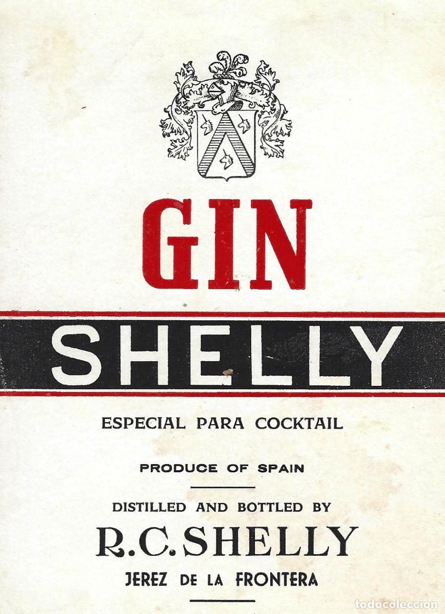 Etiquetas antiguas: E867 BODEGAS R. C. SHELLY-GINEBRA SHELLY - Foto 1