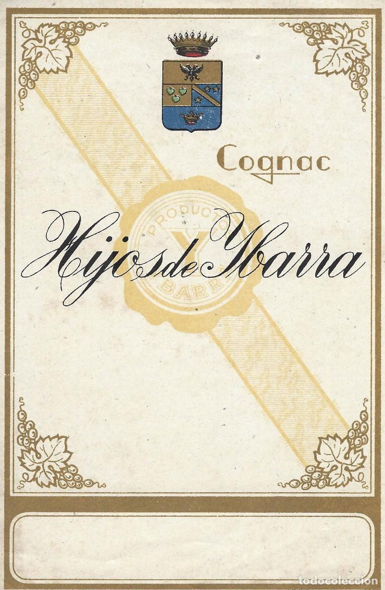 Etiquetas antiguas: E936 BODEGAS HIJOS DE YBARRA-COGNAC - Foto 1
