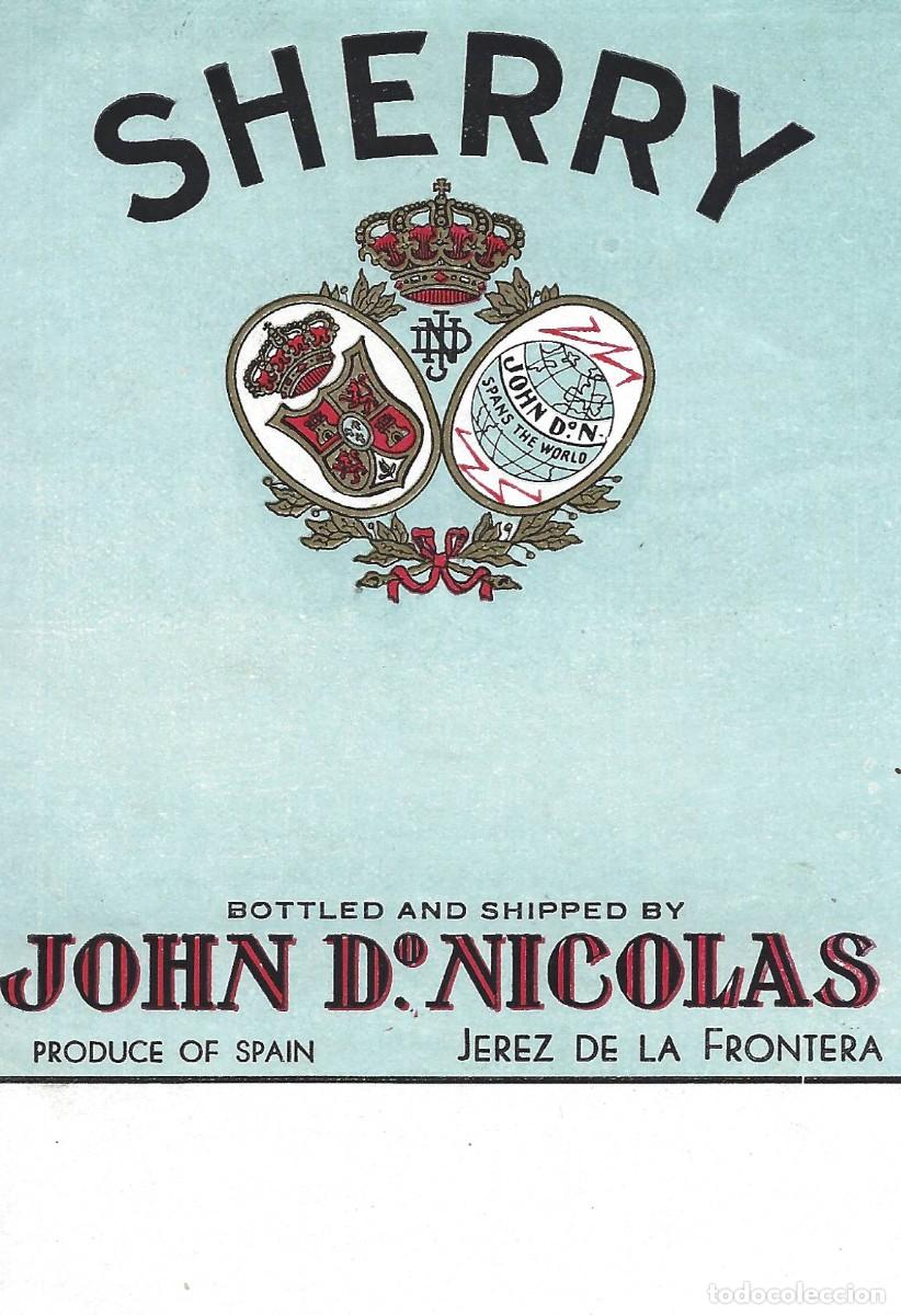 Etiquetas antiguas: E940 BODEGAS JOHN D&ordm;. NICOLAS-JEREZ - Foto 1