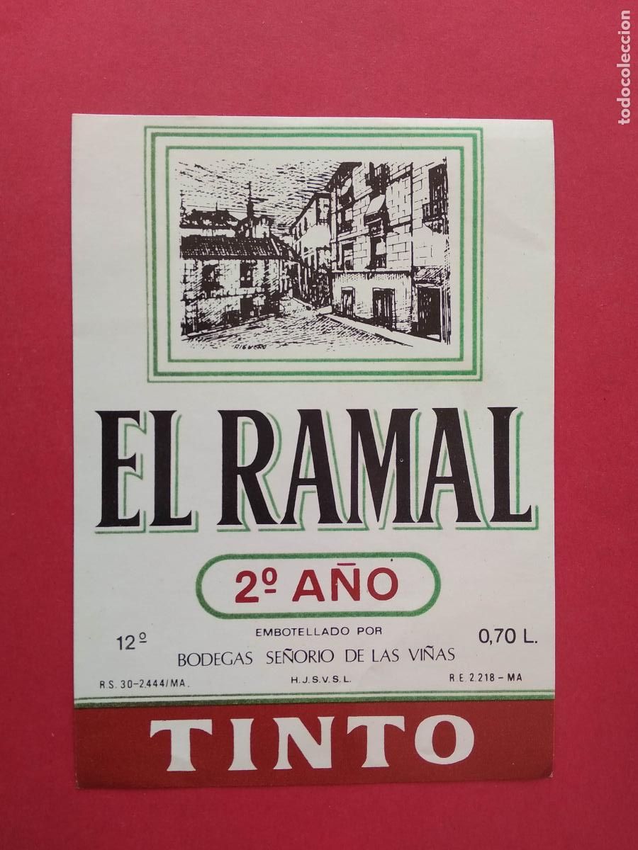 Etiquetas antiguas: ETIQUETA DE VINO EL RAMAL TINTO BODEGAS SE&Ntilde;ORIO DE LAS VI&Ntilde;AS