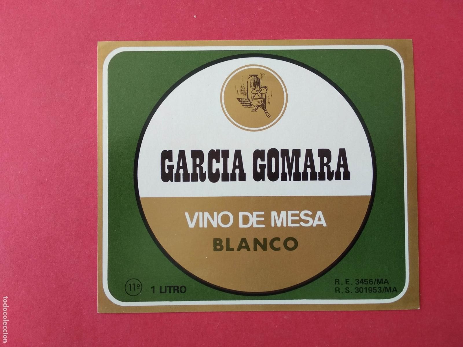 Etiquetas antiguas: ETIQUETA DE VINO MALAGA GARCIA GOMARA VINO DE MESA BLANCO