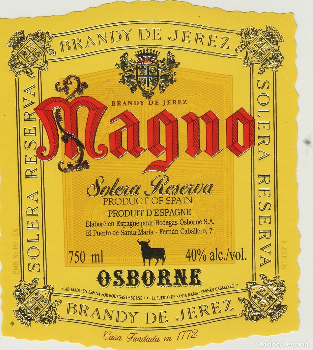 Etiquetas antiguas: OSBORNE , JEREZ , BRANDY MAGNO ETIQUETA DE VINO ref 369
