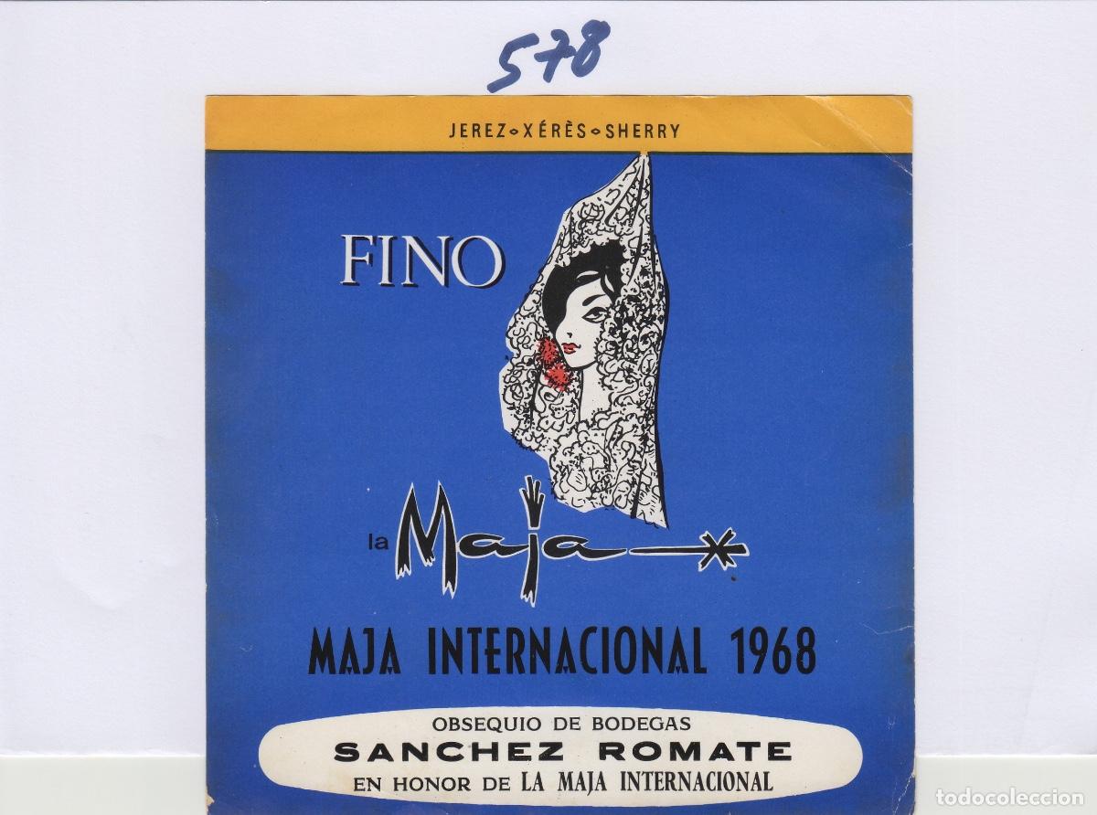 Alte Etiketten: ROMATE , JEREZ , FINO MAJA INTERNACIONAL 1968 , . ETIQUETA DE VINO ref 578