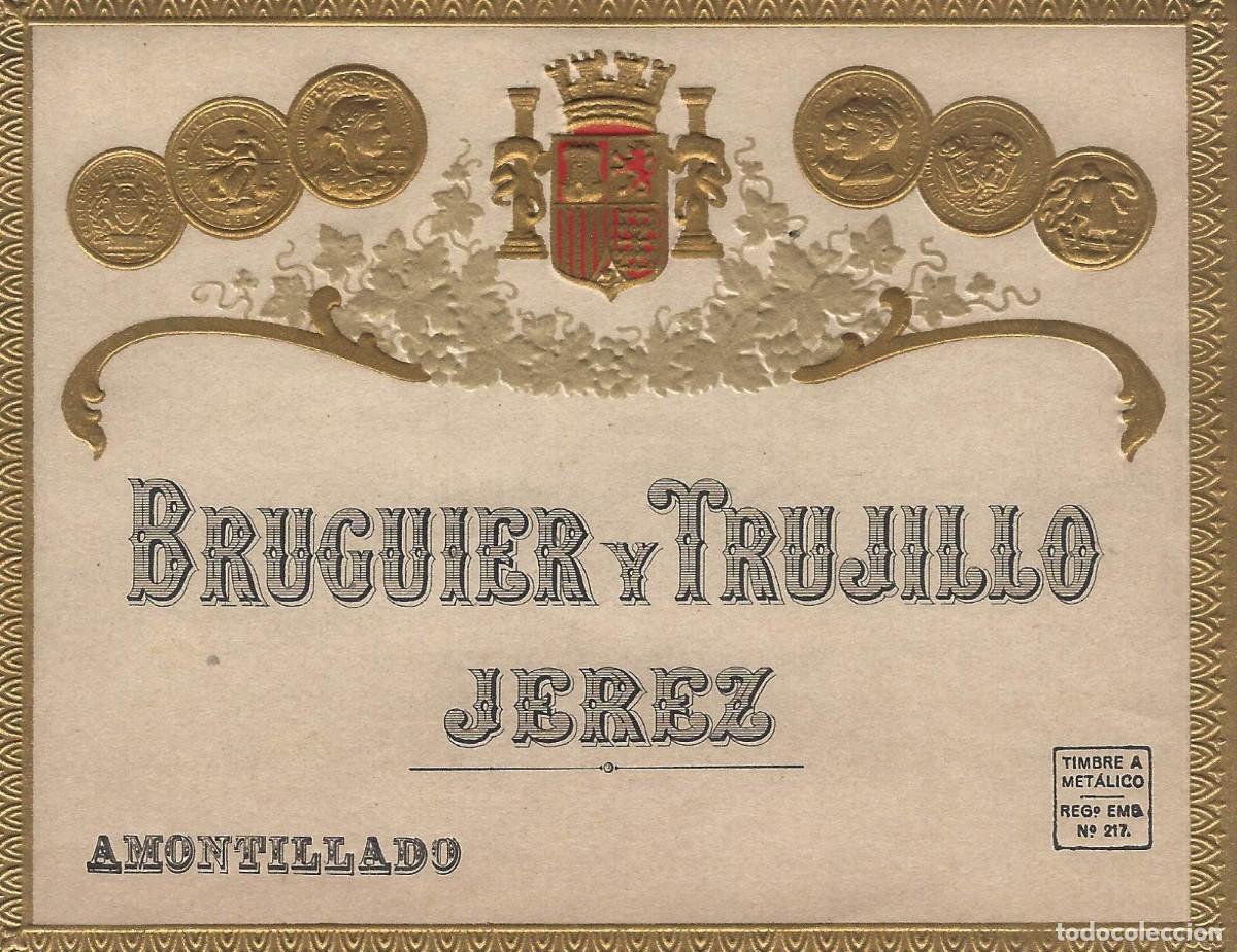 Etiquetas antiguas: E964 BODEGAS BRUGUIER Y TRUJILLO-AMONTILLADO - Foto 1