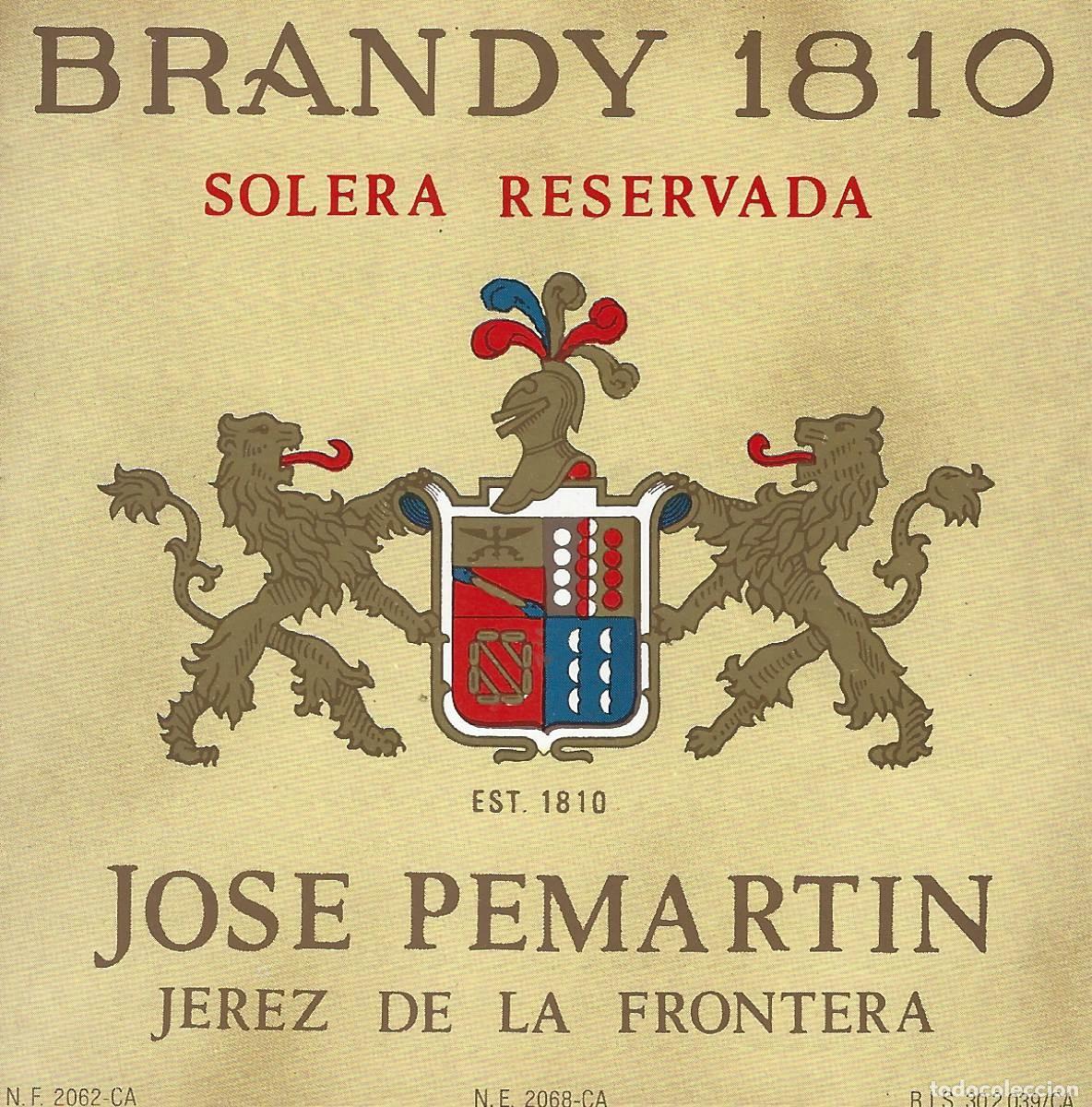 Etiquetas antiguas: E1007 BODEGAS JOSE PEMARTIN-BRANDY 1810 - Foto 1