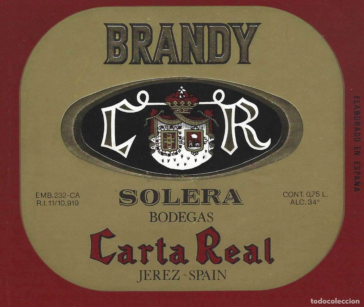 Etiquetas antiguas: E1032 BODEGAS CARTA REAL-BRANDY-0.75L-34% - Foto 1