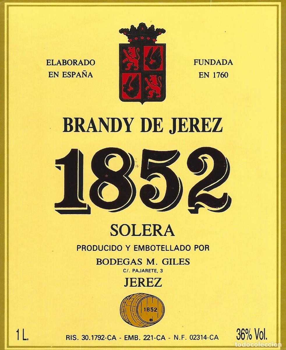 Etiquetas antiguas: E1039 BODEGAS M. GILES-BRANDY 1852-1L-36% - Foto 1