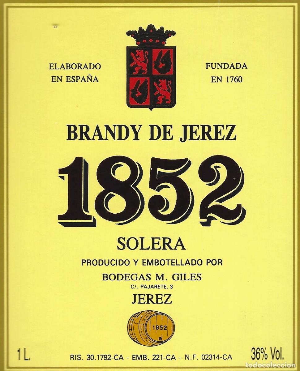 Etiquetas antiguas: E2062 BODEGAS M. GILES-BRANDY 1852-1L-36% - Foto 1