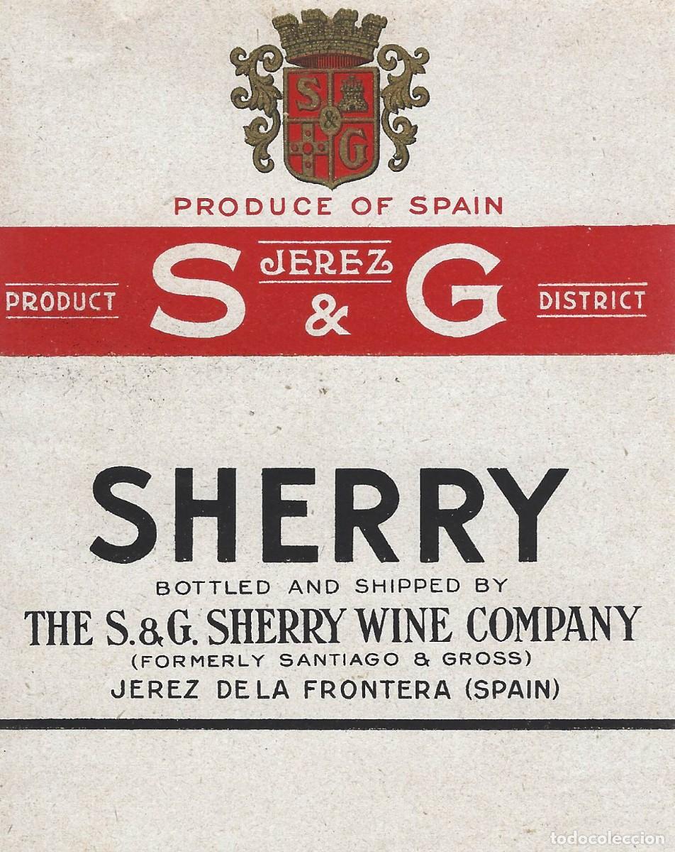 Etiquetas antiguas: E1060 BODEGAS S & G-JEREZ - Foto 1