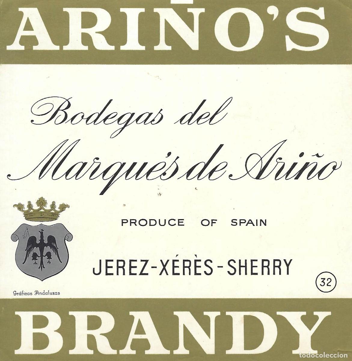 Etiquetas antiguas: E1069 BODEGAS DEL MARQUES DE ARI&Ntilde;O-BRANDY ARI&Ntilde;O&acute;S - Foto 1