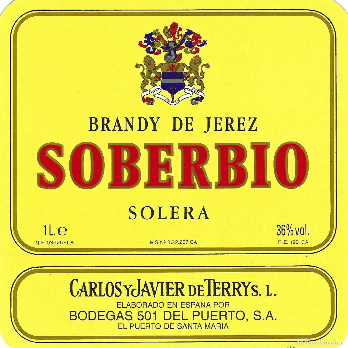 Etiquetas antiguas: E1146 BODEGAS CARLOS Y JAVIER DE TERRY-BRANDY SOBERBIO-1L-36% - Foto 1