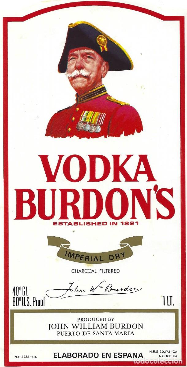 Etiquetas antiguas: E1176 BODEGAS JOHN WILLIAM BURDON-VODKA BURDON&acute;S-1L-40% - Foto 1