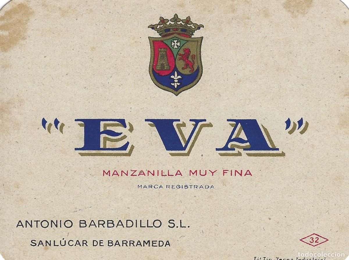 Etiquetas antiguas: E1197 BODEGAS ANTONIO BARBADILLO-MANZANILLA EVA - Foto 1