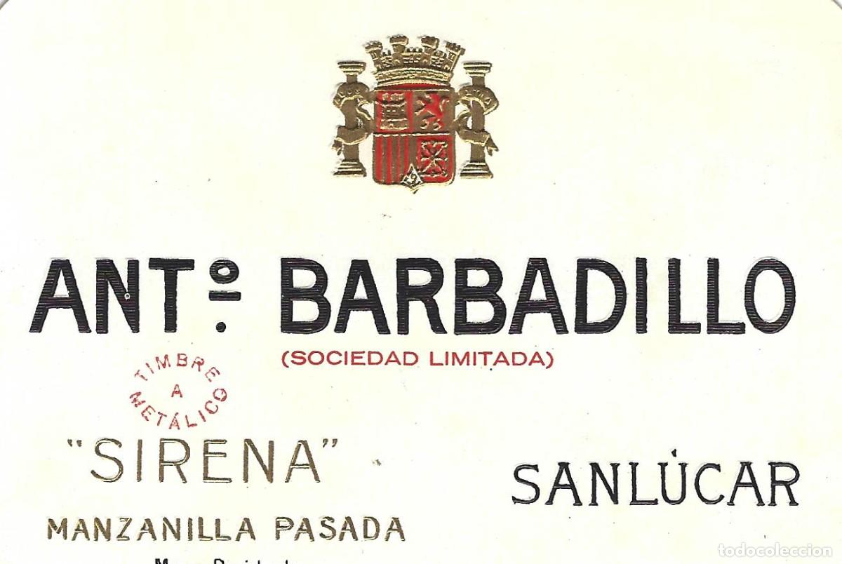Etiquetas antiguas: E1204 BODEGAS ANTONIO BARBADILLO-MANZANILLA SIRENA - Foto 1