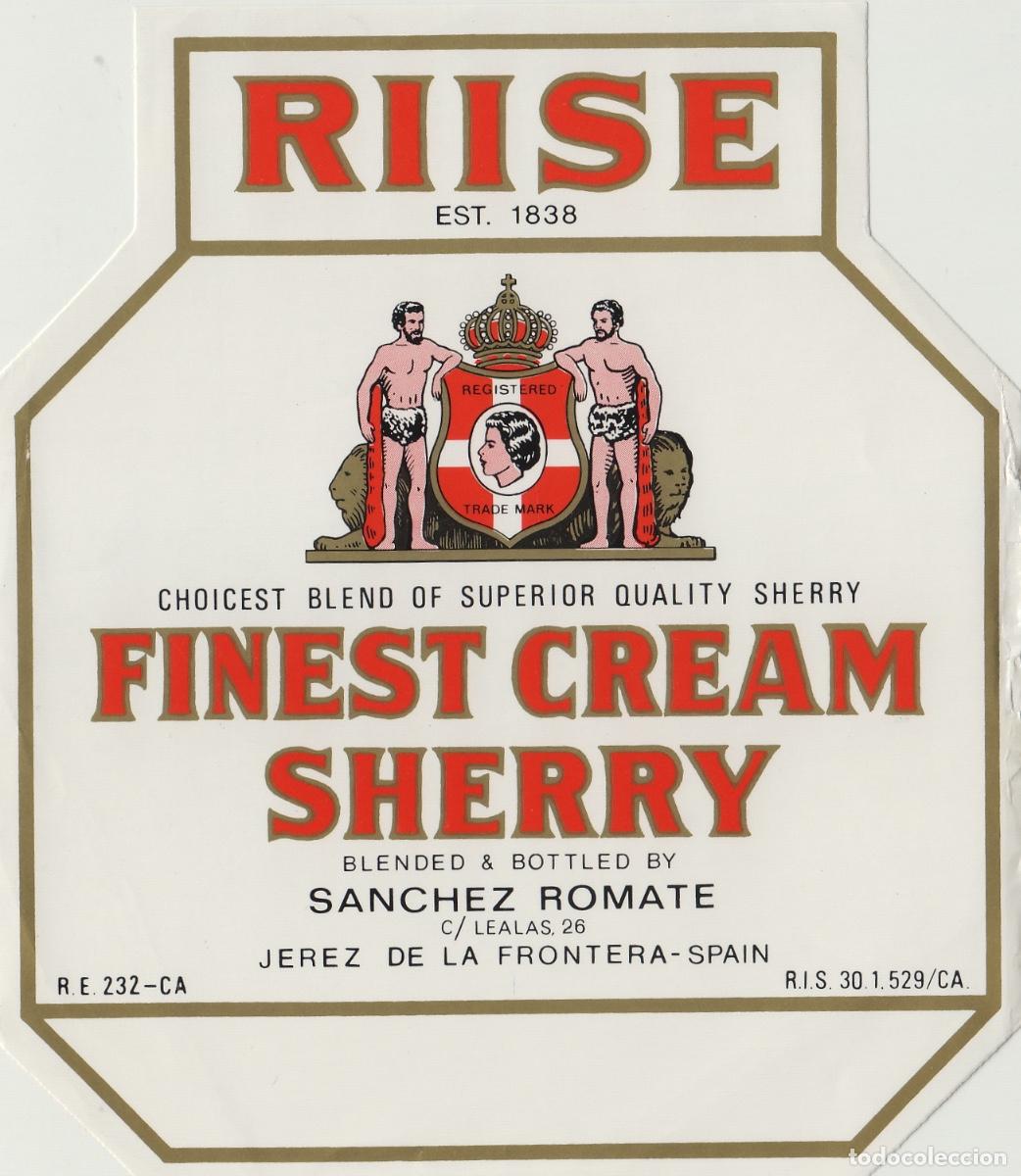 Etiquetas antigas: SANCHEZ ROMATE . JEREZ , RIISE , FINES CREAM SHERRY , LICOR . ETIQUETA VINO ORIGINAL ref 156
