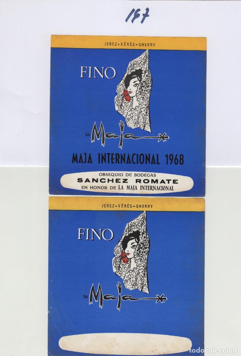 Alte Etiketten: SANCHEZ ROMATE . JEREZ , SHERRY - FINO MAJA 1968 - UNA VARIEDAD ,SIN LETRAS . ETIQUETA VINO ref 167