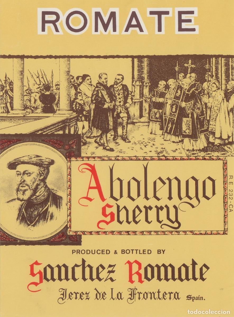 Etiquetas antiguas: SANCHEZ ROMATE . JEREZ , SHERRY - ABOLENGO - ETIQUETA VINO ref 168