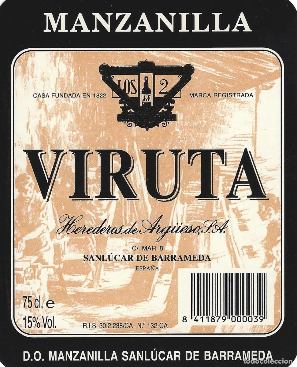 Etiquetas antiguas: E1336 BODEGAS HEREDEROS DE ARGUESO-MANZANILLA VIRUTA-0.75L-15%