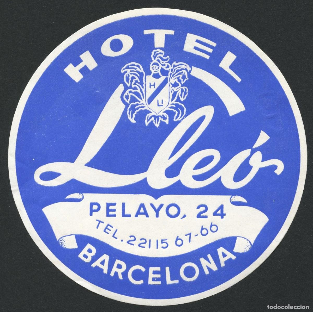Etiquetas antiguas: ETIQUETAS, HOTEL LLE&Oacute;, BARCELONA