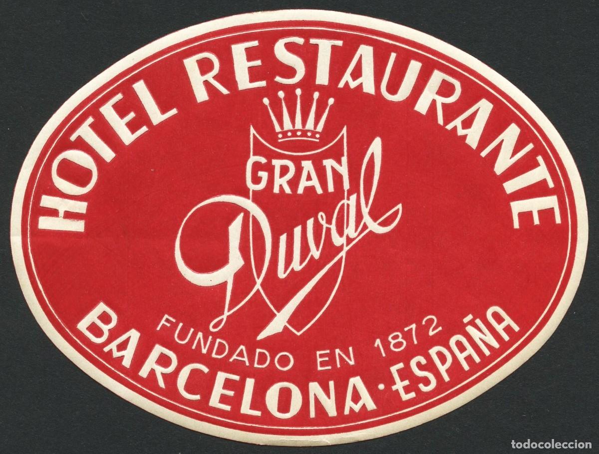 Etiquetas antiguas: ETIQUETAS, HOTEL RESTAURANTE DUVAL, BARCELONA