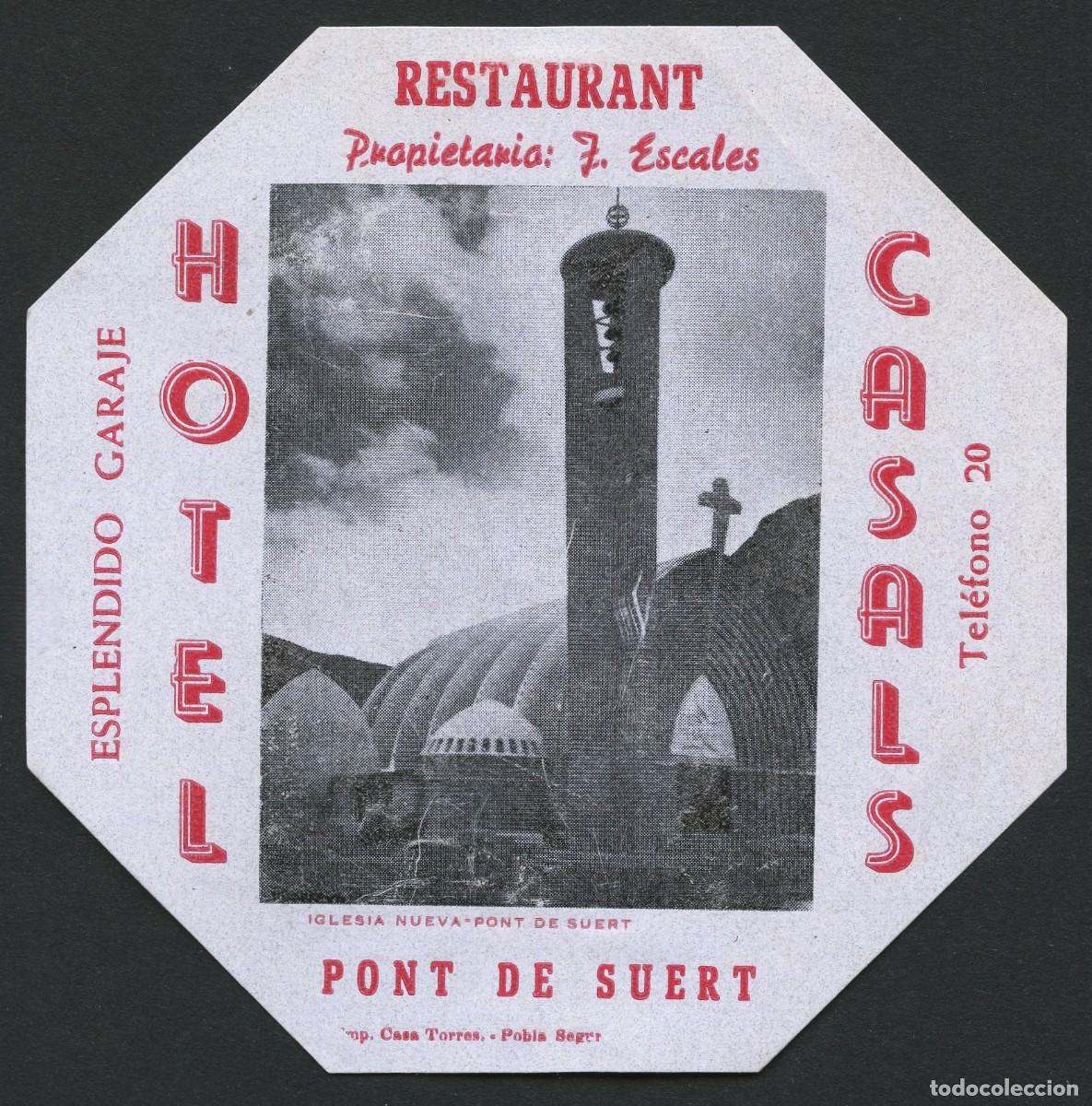 Etiquetas antiguas: ETIQUETAS, HOTEL CASALS, PONT DE SUERT, L&Eacute;RIDA