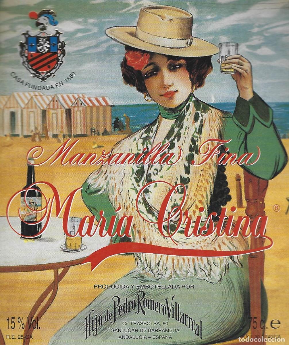 &Eacute;tiquettes anciennes: E2137 BODEGAS PEDRO ROMERO-MANZANILLA MARIA CRISTINA-0.75L-15%