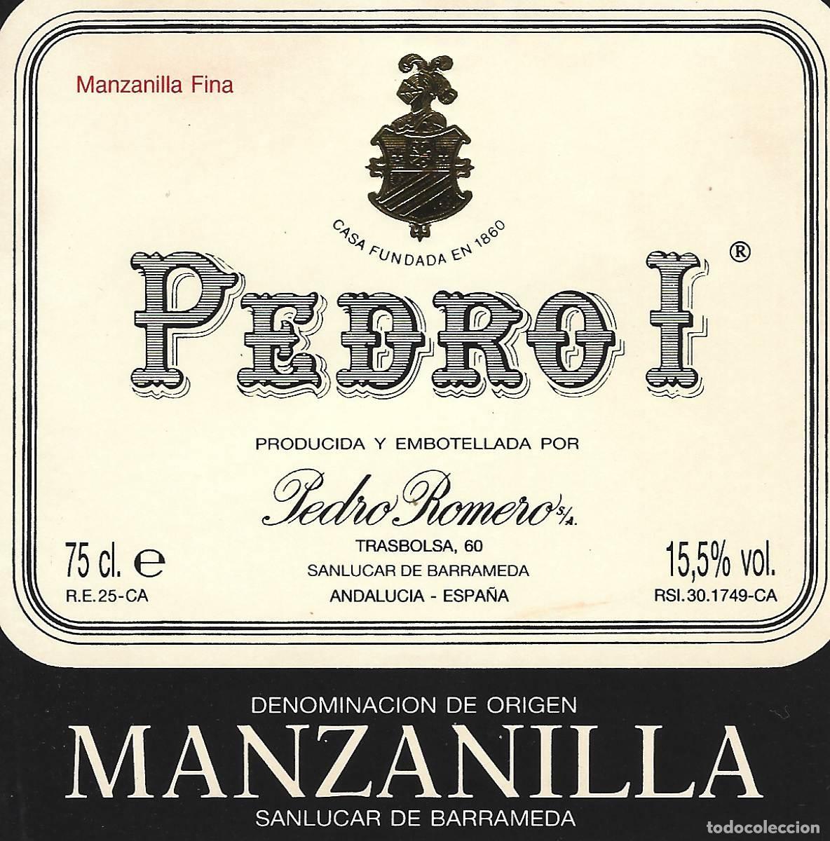 Etichette antiche: E1405 BODEGAS PEDRO ROMERO-MANZANILLA PEDRO I-0.75L-15.50%