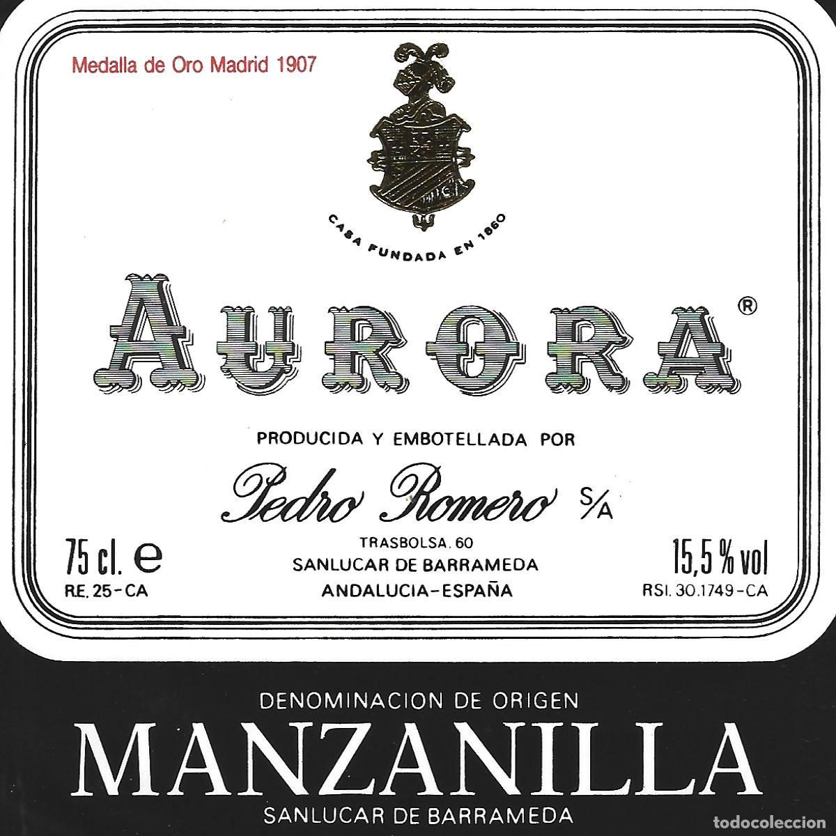 Old Labels: E1408 BODEGAS PEDRO ROMERO-MANZANILLA AURORA-0.75L-15,50%