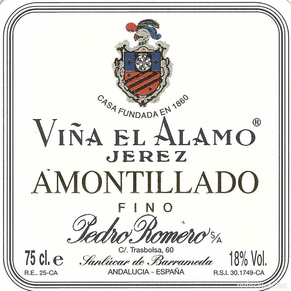Etichette antiche: E1410 BODEGAS PEDRO ROMERO-AMONTILLADO VI&Ntilde;A EL ALAMO-0.75L-18%