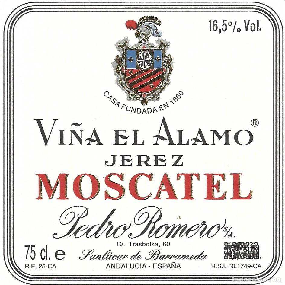Etichette antiche: E1412 BODEGAS PEDRO ROMERO-MOSCATEL VI&Ntilde;A EL ALAMO-0.75L-16.50%