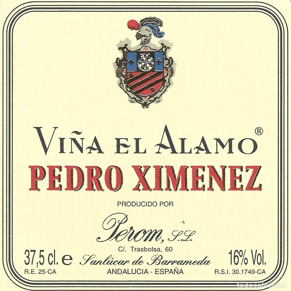Etichette antiche: E1413 BODEGAS PEDRO ROMERO-PEDRO XIMENEZ VI&Ntilde;A EL ALAMO-0.375L-16%
