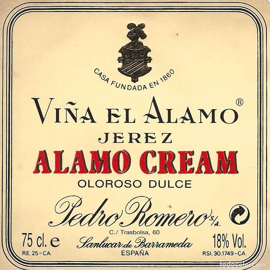 Etichette antiche: E1415 BODEGAS PEDRO ROMERO-OLOROSO VI&Ntilde;A EL ALAMO-0.75L-18%