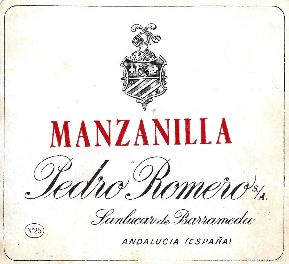Old Labels: E1422 BODEGAS PEDRO ROMERO-MANZANILLA PEDRO ROMERO