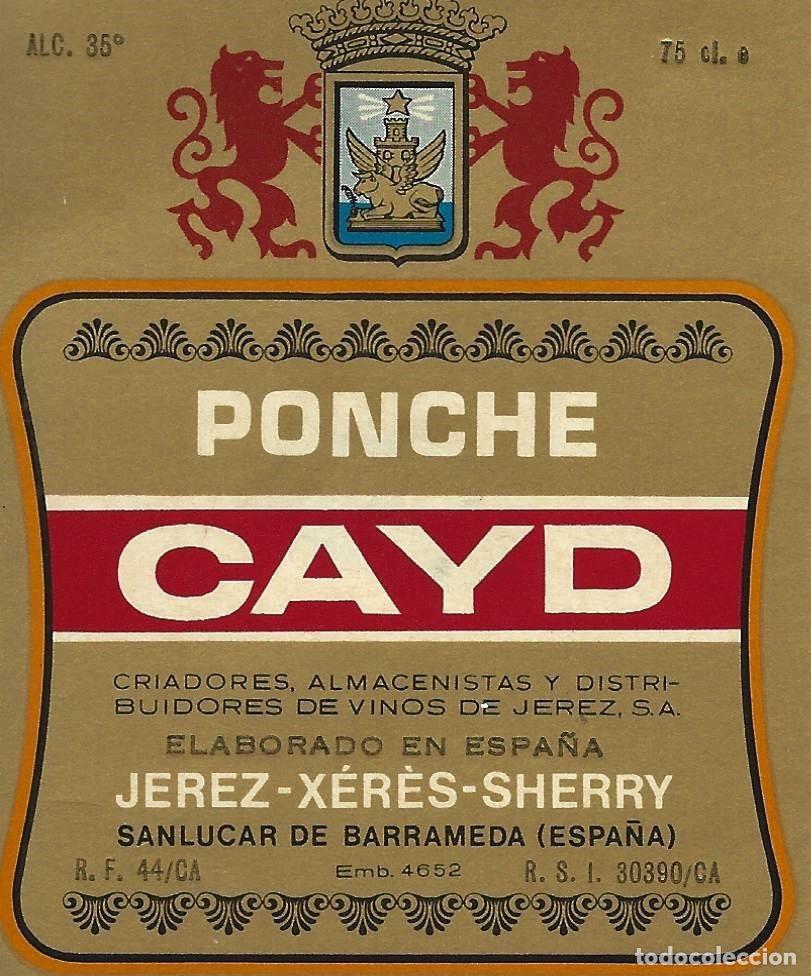 Etichette antiche: E1430 BODEGAS CAYDSA-PONCHE CAYD-0.75L-35%
