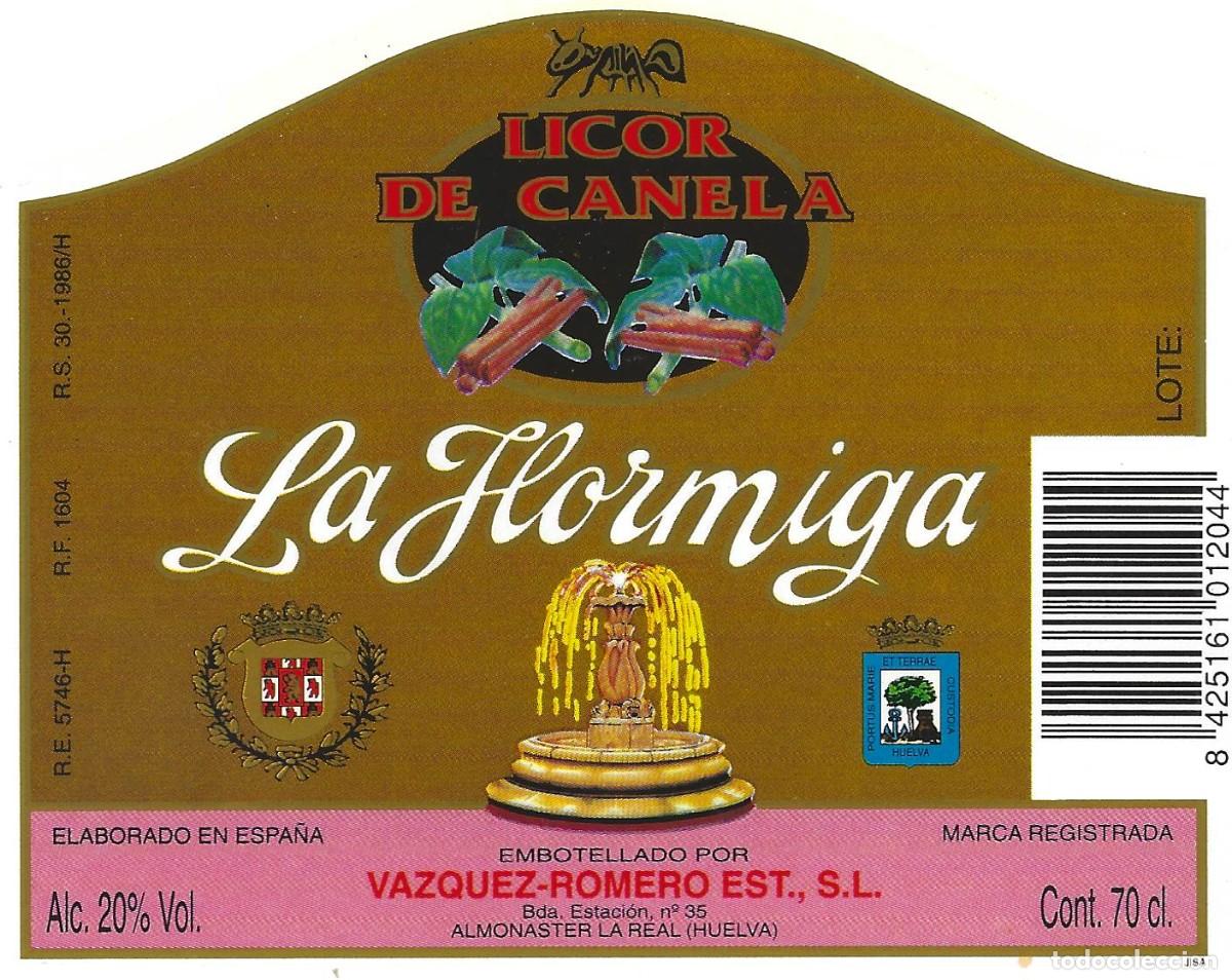 &Eacute;tiquettes anciennes: E1589 BODEGAS VAZQUEZ ROMERO EST.-LICOR DE CANELA LA HORMIGA-0.70L-20%