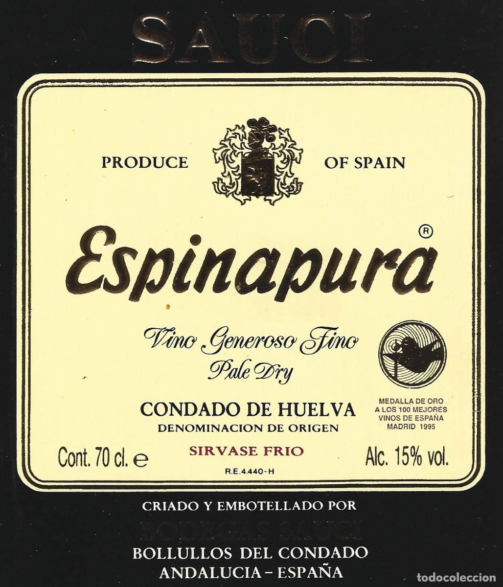Old Labels: E1595 BODEGAS SAUCI-PALE DRY ESPINAPURA-0.70L-15%