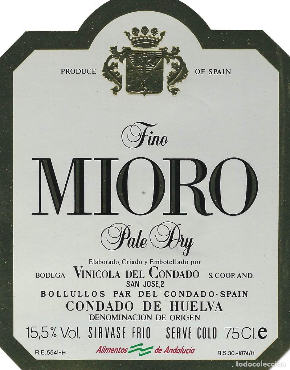 Old Labels: E1597 BODEGAS VINICOLA DEL CONDADO-PALE DRY MIORO-0.75L-15.50%