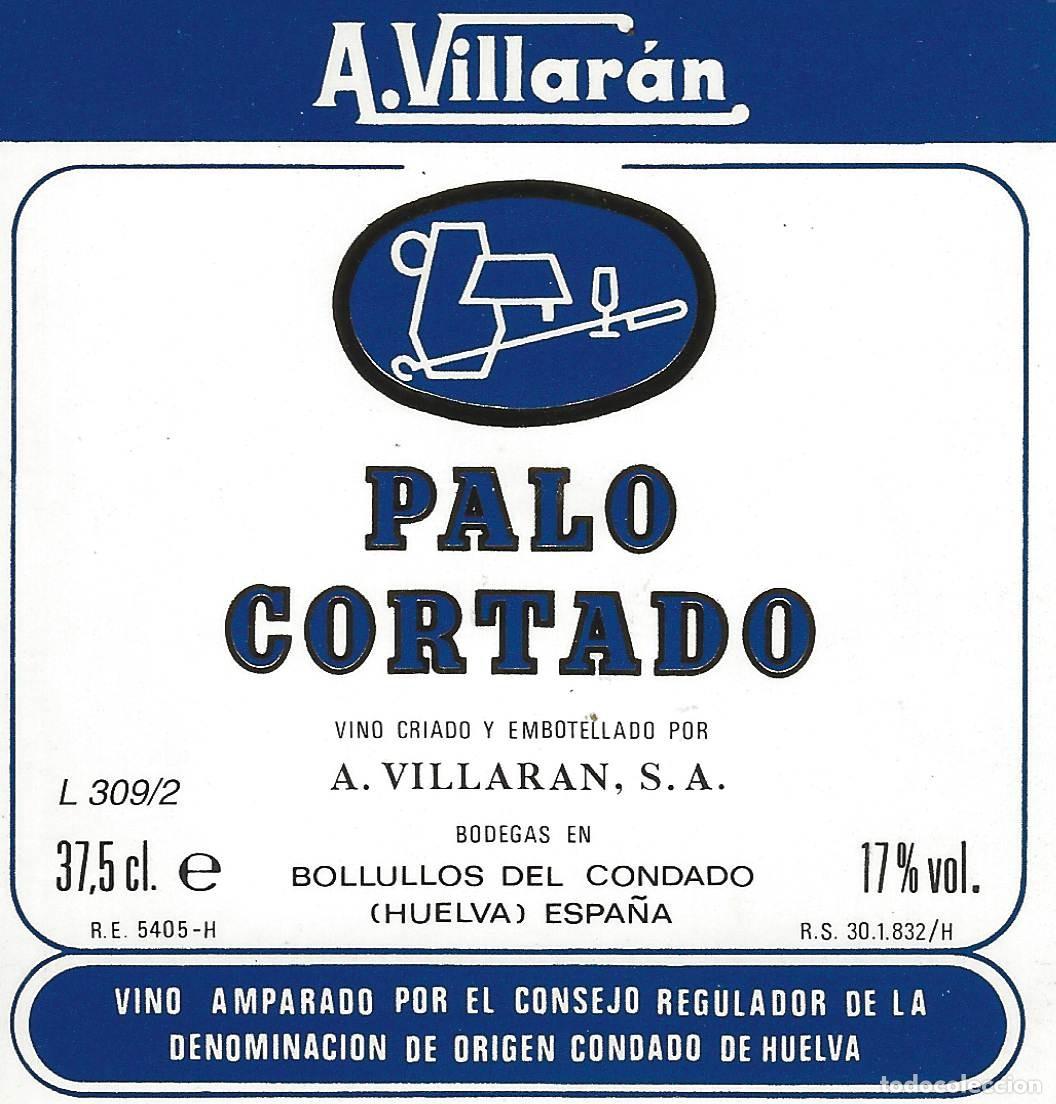 &Eacute;tiquettes anciennes: E1605 BODEGAS A. VILLARAN-PALO CORTADO-A. VILLARAN-0.375L-17%