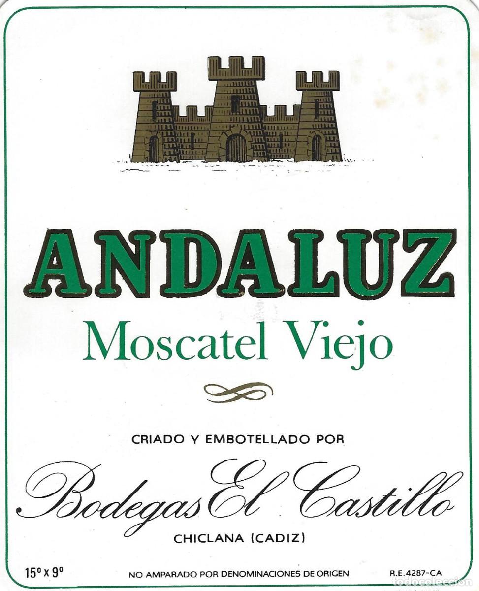 Etiquetas antiguas: E1610 BODEGAS EL CASTILLO-MOSCATEL ANDALUZ-15% - Foto 1