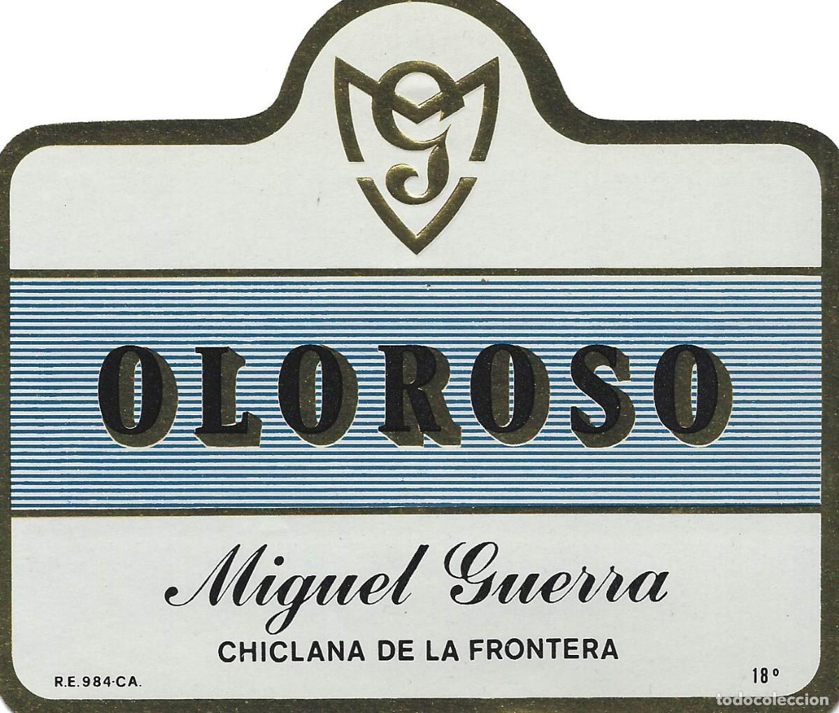 Etichette antiche: E1618 BODEGAS MIGUEL GUERRA-OLOROSO-18%