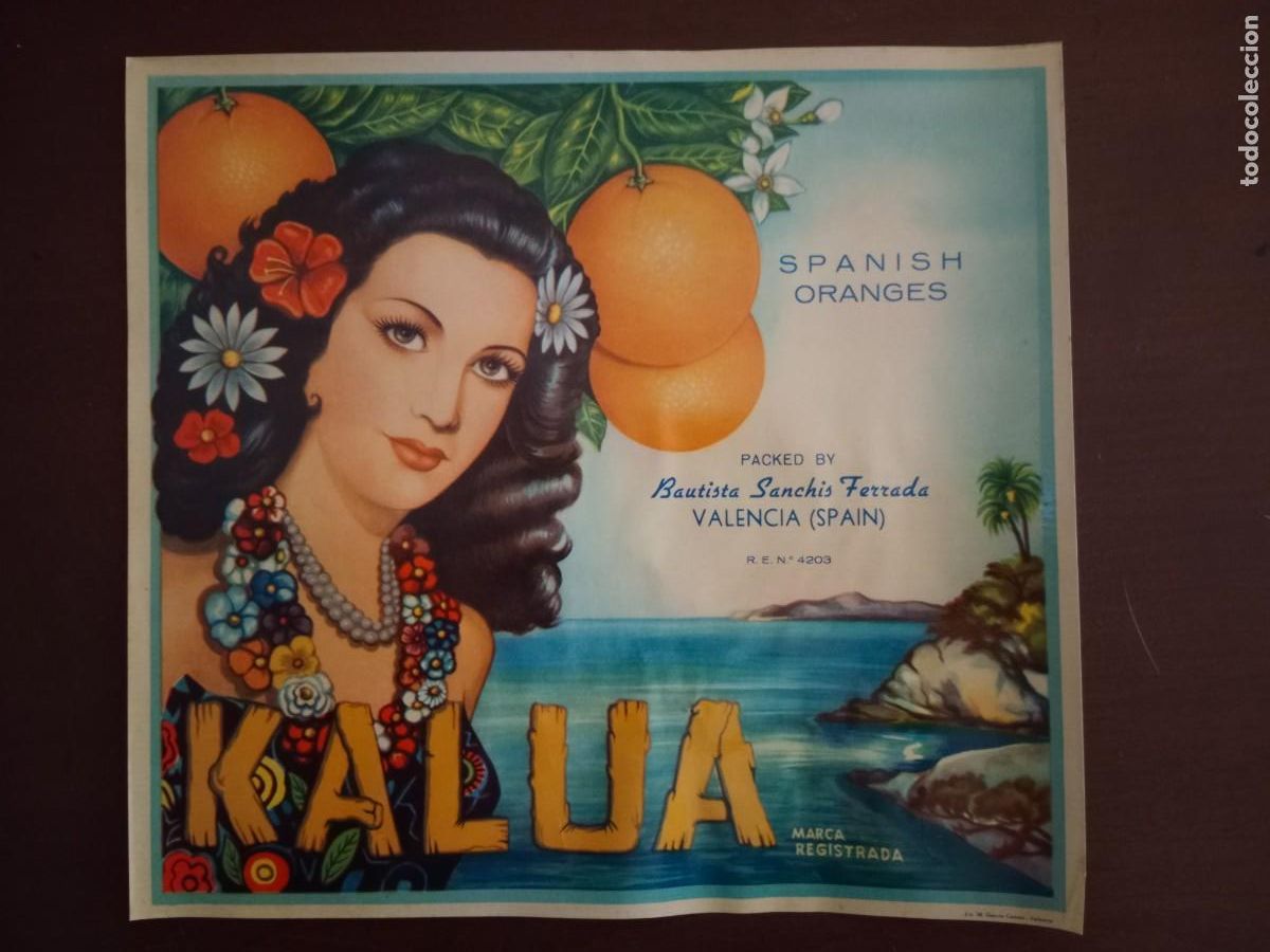 Old Labels: ANTIGUA ETIQUETA PARA NARANJAS DE EXPORTACION - KALUA - BAUTISTA SANCHIS - ALGEMESI / BURRIANA