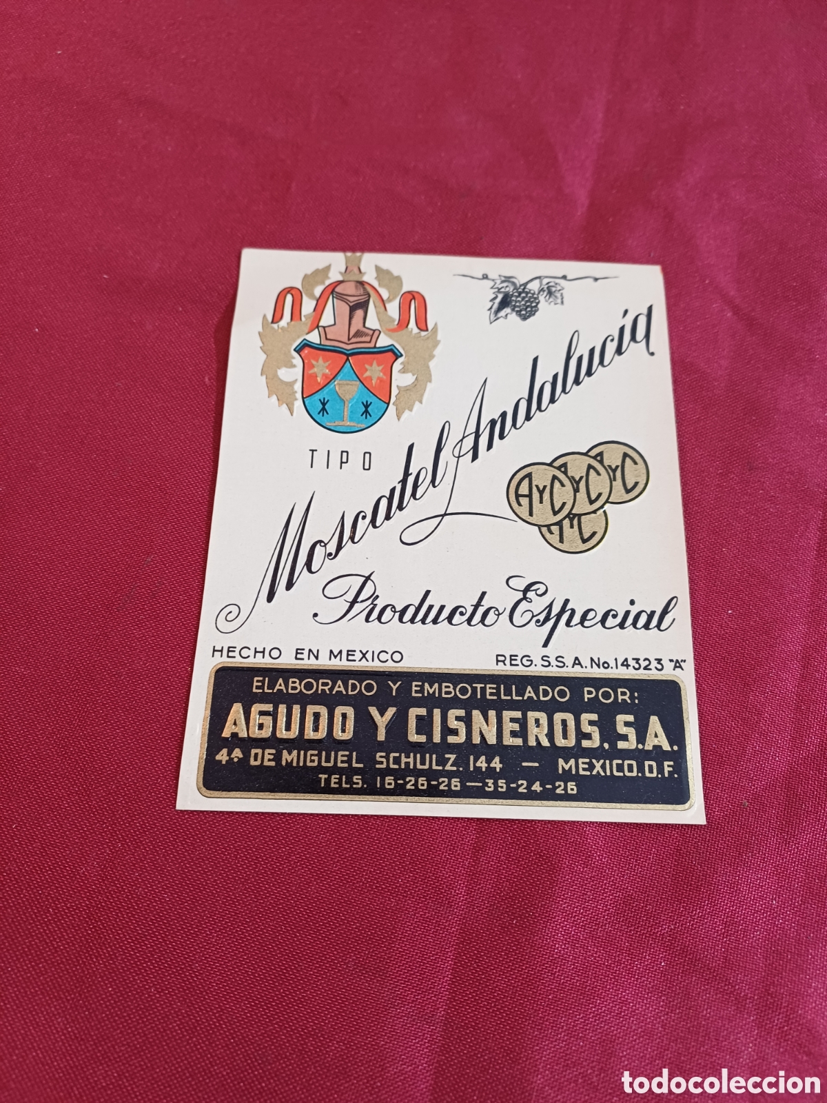 Old Labels: ANTIGUA ETIQUETA MOSCATEL ANDALUC&Iacute;A, AGUDO Y CISNEROS