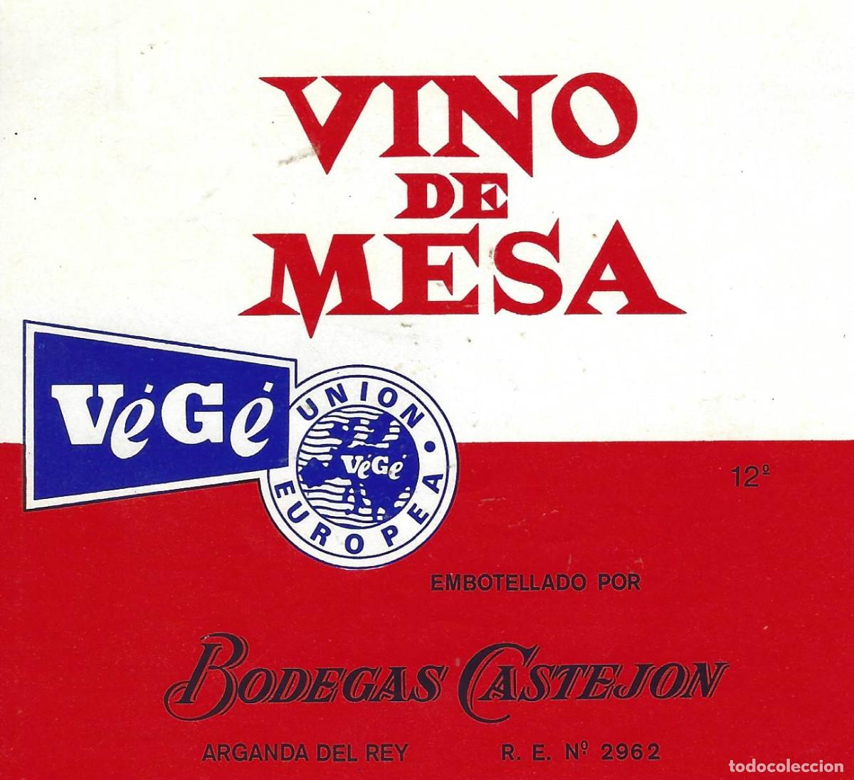 Etiquetas antiguas: E1752 BODEGAS CASTEJON-VINO DE MESA VEGE-12% - Foto 1