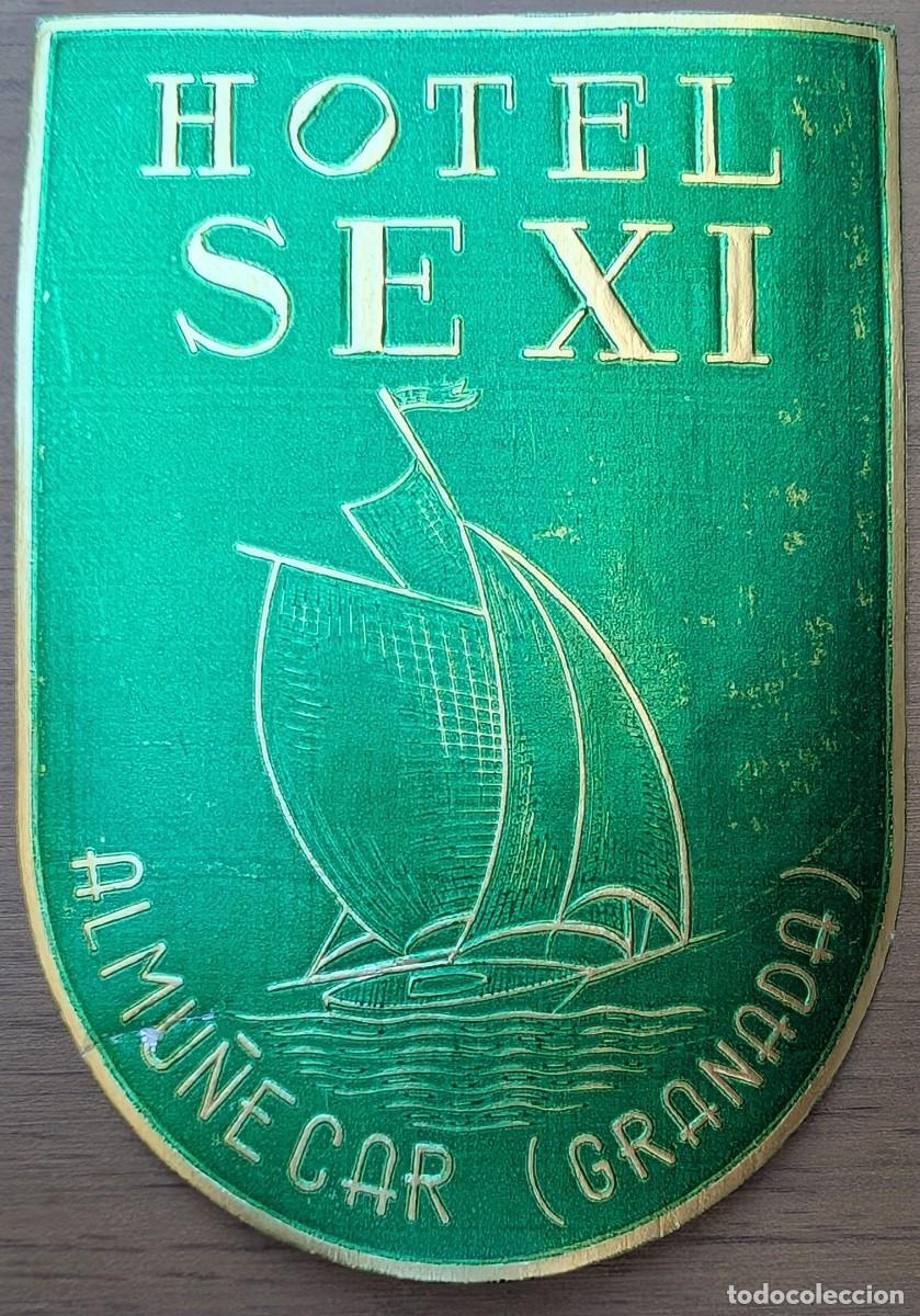 Etichette antiche: Hotel Sexi - Almu&ntilde;&eacute;car - Granada (A&ntilde;os 70)