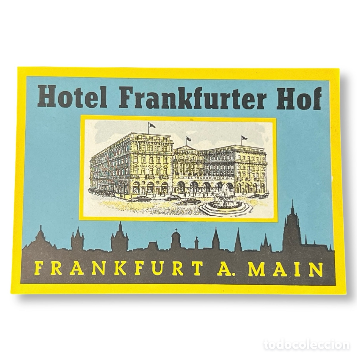 Etichette antiche: ETIQUETA FRANKFURTER HOF FRANKFURT A. MAIN ALEMANIA LUGGAGE LABEL.