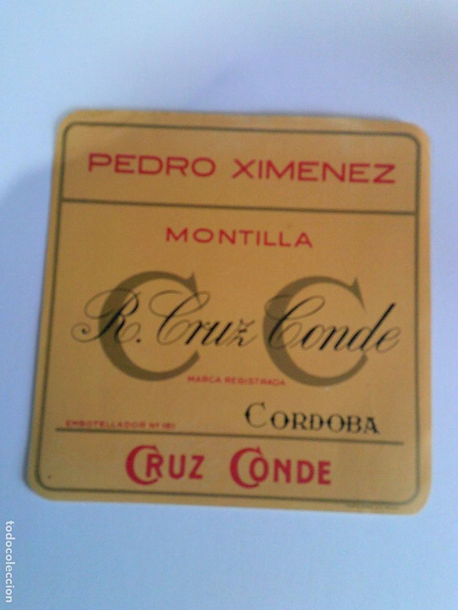 Etichette antiche: Etiqueta antigua Cruz Conde Pedro Ximenez