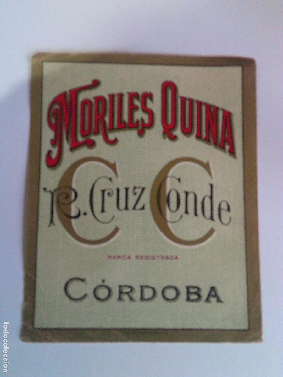 Etichette antiche: Etiqueta antigua Cruz Conde MorilesQuina C&oacute;rdoba