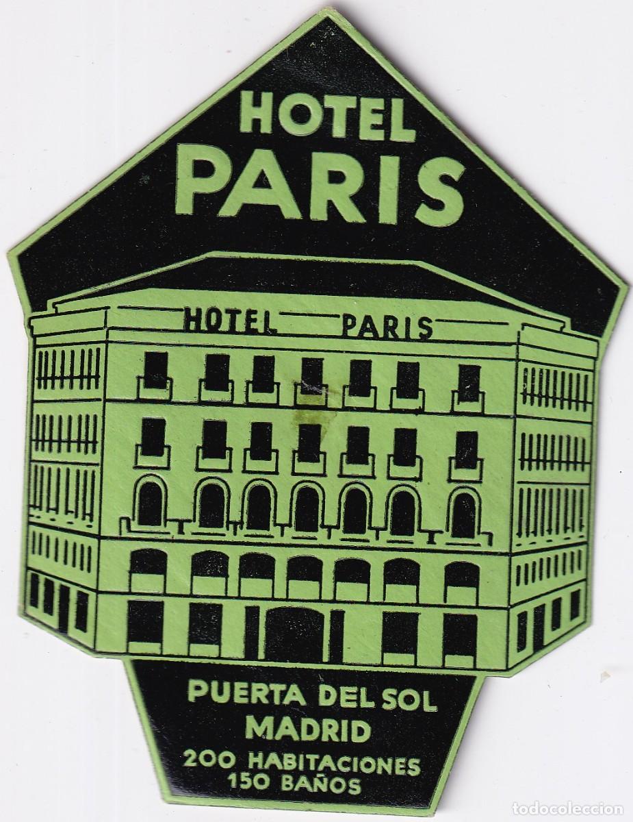 Etiquetas antiguas: ANTIGUA ETIQUETA DEL HOTEL PARIS DE MADRID (charnela)