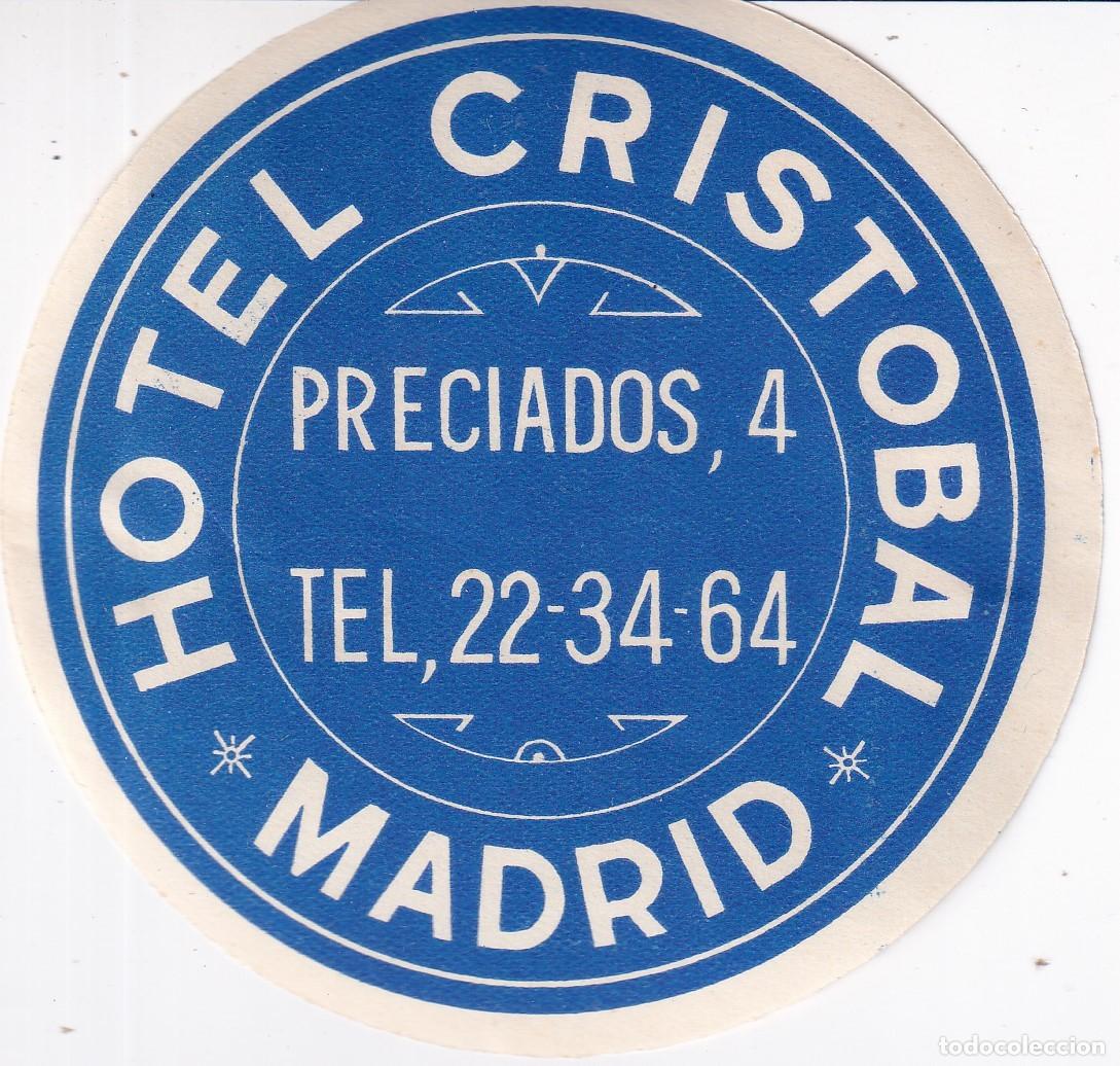 Etiquetas antiguas: ANTIGUA ETIQUETA DEL HOTEL CRISTOBAL DE MADRID (charnela)
